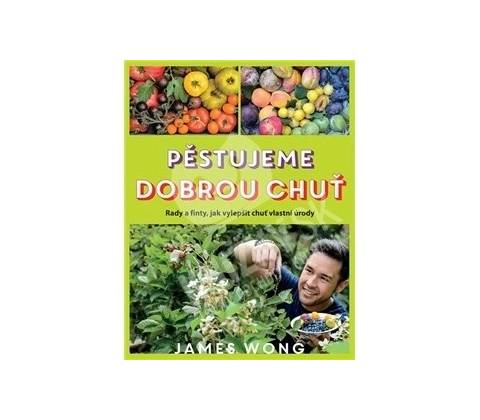 Pěstujeme dobrou chuť