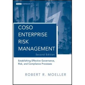 COSO Enterprise Risk Management, 2: E Effective Governance, Risk, and Compliance (GRC) Processes 2e | Robert R Moeller (2011)