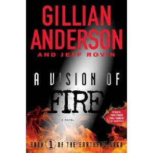 A Vision of Fire | Gillian Anderson, Jeff Rovin (2015)