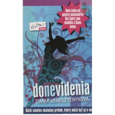 Donevidenia - Timea Keresztényiová