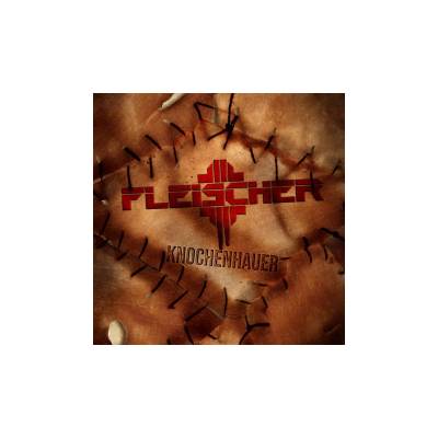 Fleischer - Knochenhauer Digipack CD