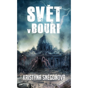 Svět v bouři