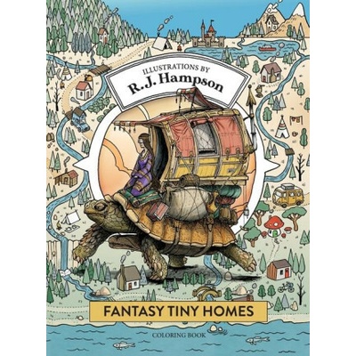Fantasy Tiny Homes Coloring Book (Hampson R. J.)