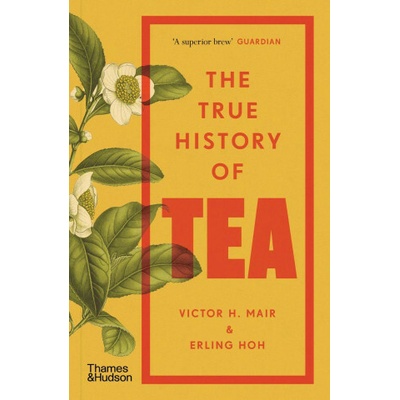 True History of Tea
