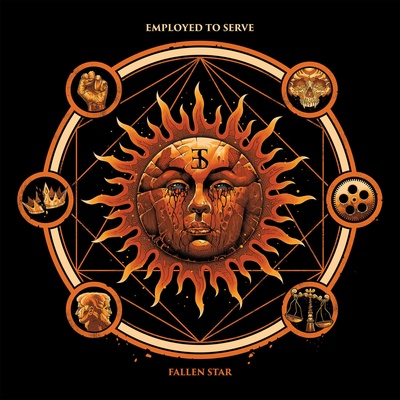 Employed To Serve - Fallen Star (Limited Edition) (Orange W/Black Splatter Coloured) (LP) (5401148007633)