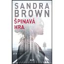 Špinavá hra - Sandra Brown