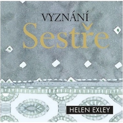 Vyznání sestře