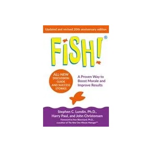 Fish! | Stephen C. Lundin, Harry Paul, John Christensen (ISBN: 9781529336184)