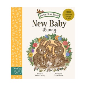 Brown Bear Wood: New Baby Bunny | Freya Hartas (ISBN: 9781917044738)