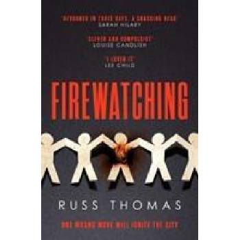 Firewatching | RUSS THOMAS