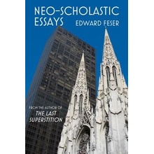 Neo -Scholastic Essays Feser EdwardPaperback