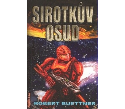 Sirotkův osud - Robert Buettner