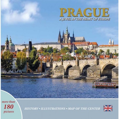 Prague - A Jewel in the Heart of Europe