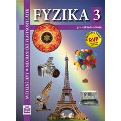 Fyzika 3 pro základní školu RVP - Jiří Tesař, František Jáchim