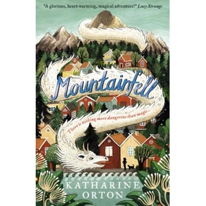 Mountainfell | KATHARINE ORTON (ISBN: 9781529503296)