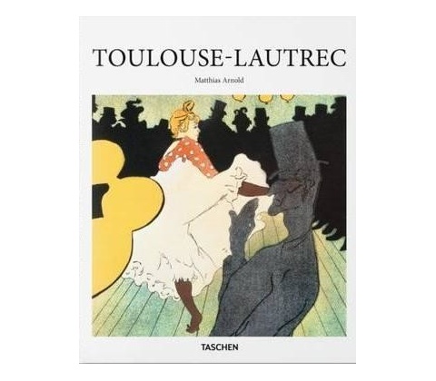 Toulouse-Lautrec - Basic Art Series - Basic Ar... - Matthias Arnold