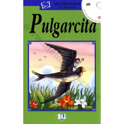 Pulgarcita zjednodušené čítanie vr. CD v španielčine pre deti