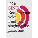 Do Sing - James Sills