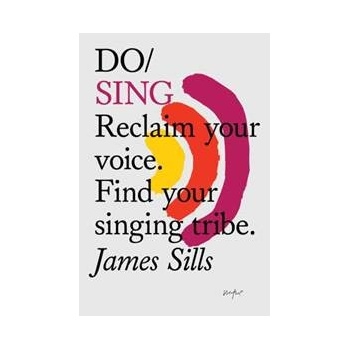 Do Sing - James Sills