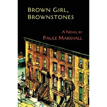 Brown Girl, Brownstones | Paule Marshall