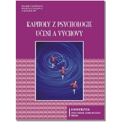 Kapitoly z psychologie učení a výchovy