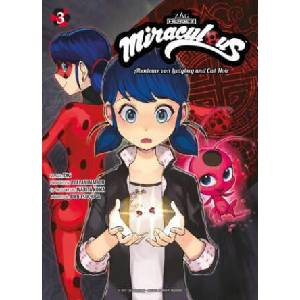 Miraculous - Die Abenteuer von Ladybug und Cat Noir (Manga) 03 (ISBN: 9783741634376)