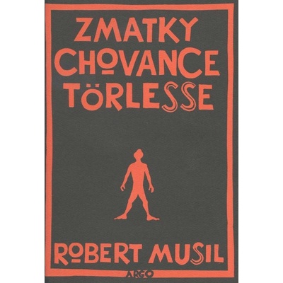 Zmatky chovance Törlesse - Robert Musil