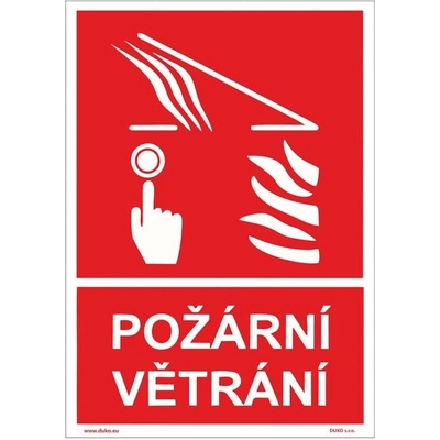 DUKO POŽÁRNÍ VĚTRÁNÍ se symbolem a textem Formát: 210 x 297 mm, Materiál: plast 1 mm, samolepící vinylová fólie