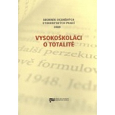 Vysokoškoláci o totalitě