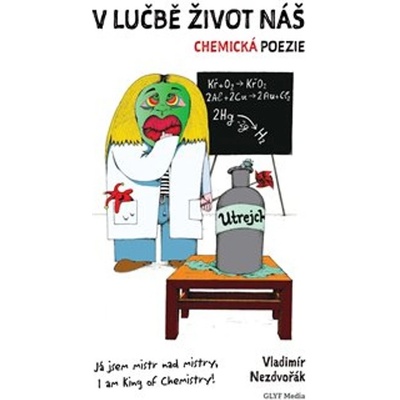 V lučbě život náš - Vladimír Nezdvořák