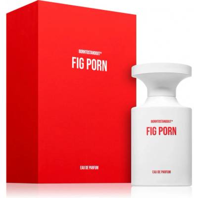 Borntostandout Fig Porn EDP 50 ml