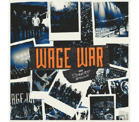 WAGE WAR - STRIPPED SESSIONS LP