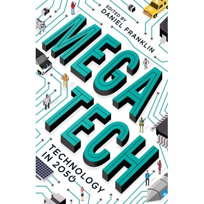 Megatech - Technology in 2050Paperback