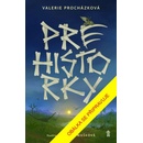 Prehistorky