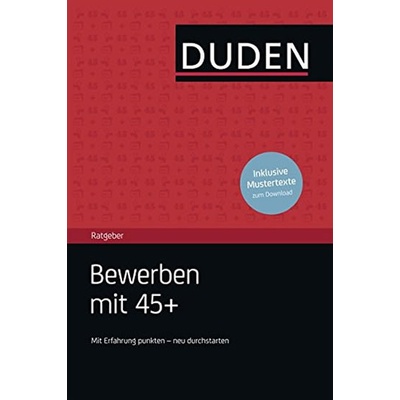 Duden Ratgeber - Bewerben mit 45+