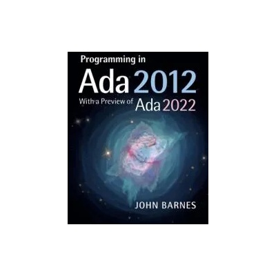 Programming in Ada 2012 with a Preview of Ada 2022 | John Barnes