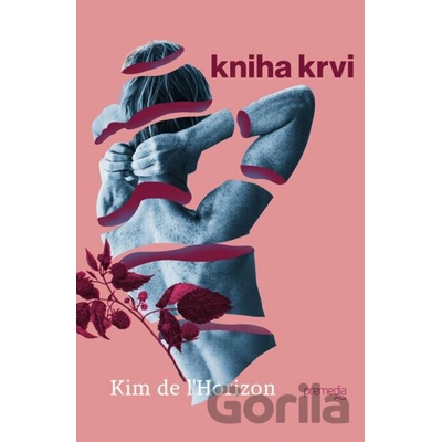Kniha krvi - Kim de l'Horizon