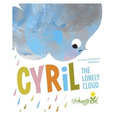Cyril the Lonely Cloud Hopgood Tim