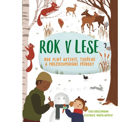 Rok v lese - Kris Hirschmann