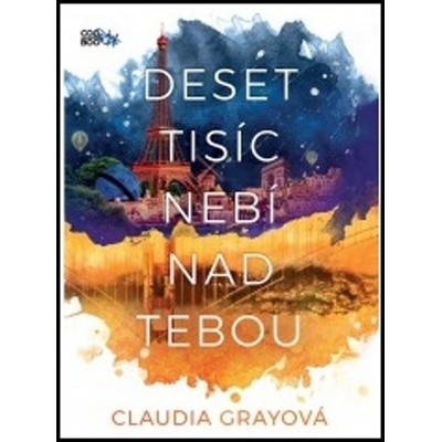 Deset tisíc nebí nad tebou