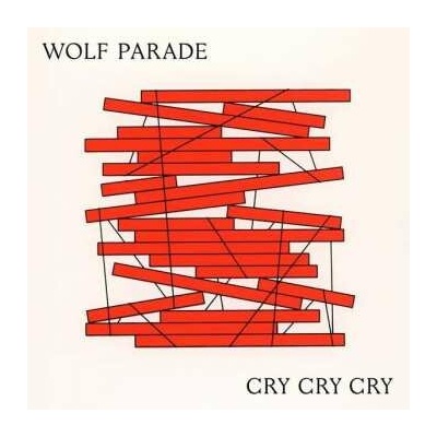 WOLF PARADE - CRY CRY CRY LP