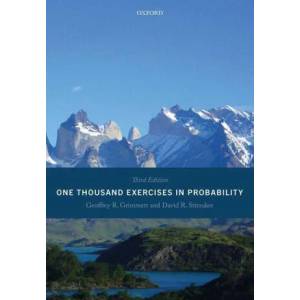 One Thousand Exercises in Probability | GEOFFREY; GRIMMETT (ISBN: 9780198847618)