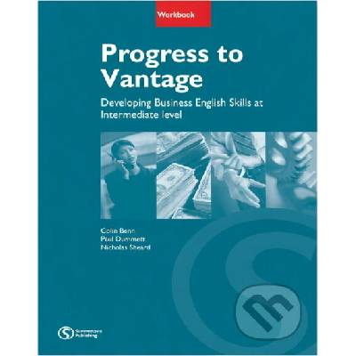 Progress to Vantage - Developing business English skills at