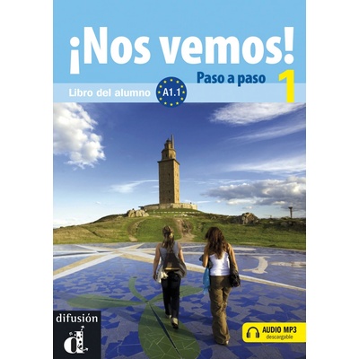 Nos vemos paso a paso! 1 Libro del alumno