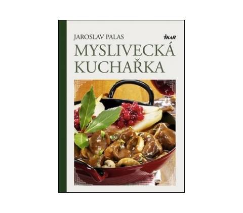 Myslivecká kuchařka