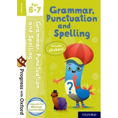 Progress with Oxford: Grammar, Punctuation and Spelling Age 6-7 Roberts JennyMixed media product