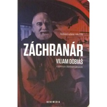 Záchranár Viliam Dobiáš Rozšírené vydanie
