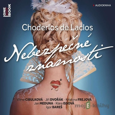 Nebezpečné známosti - Choderlos de Laclos, Igor Bareš, Jiří Dvořák, Jaromír Meduna, Klára Issová, Kristýna Frejová, Vilma Cibulková