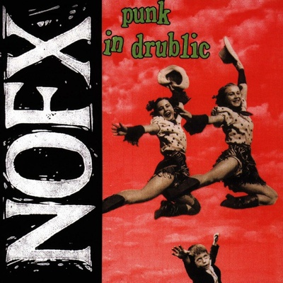 Punk in Drublic - NOFX CD
