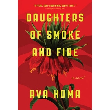 Daughters of Smoke and Fire Homa Ava